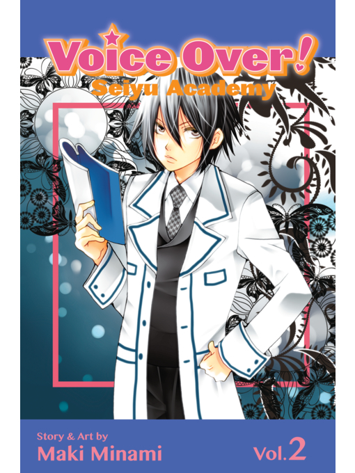 Title details for Voice Over!: Seiyu Academy, Volume 2 by Maki Minami - Wait list
